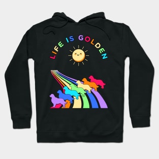 Life is Golden Hoodie